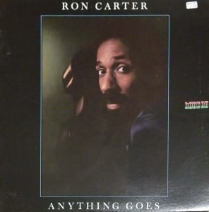 Ron Carter Anything Goes